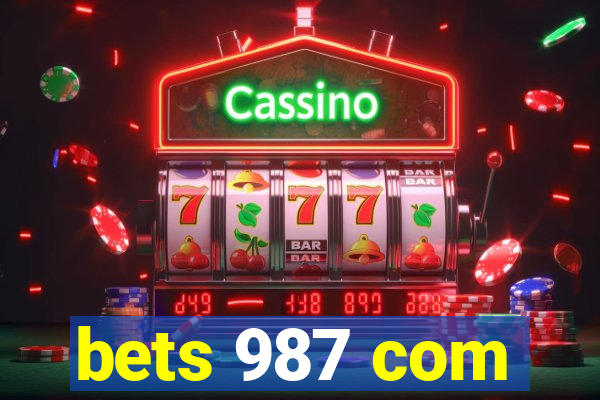 bets 987 com